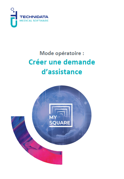 Mode opératoire demande assistance au service My Square